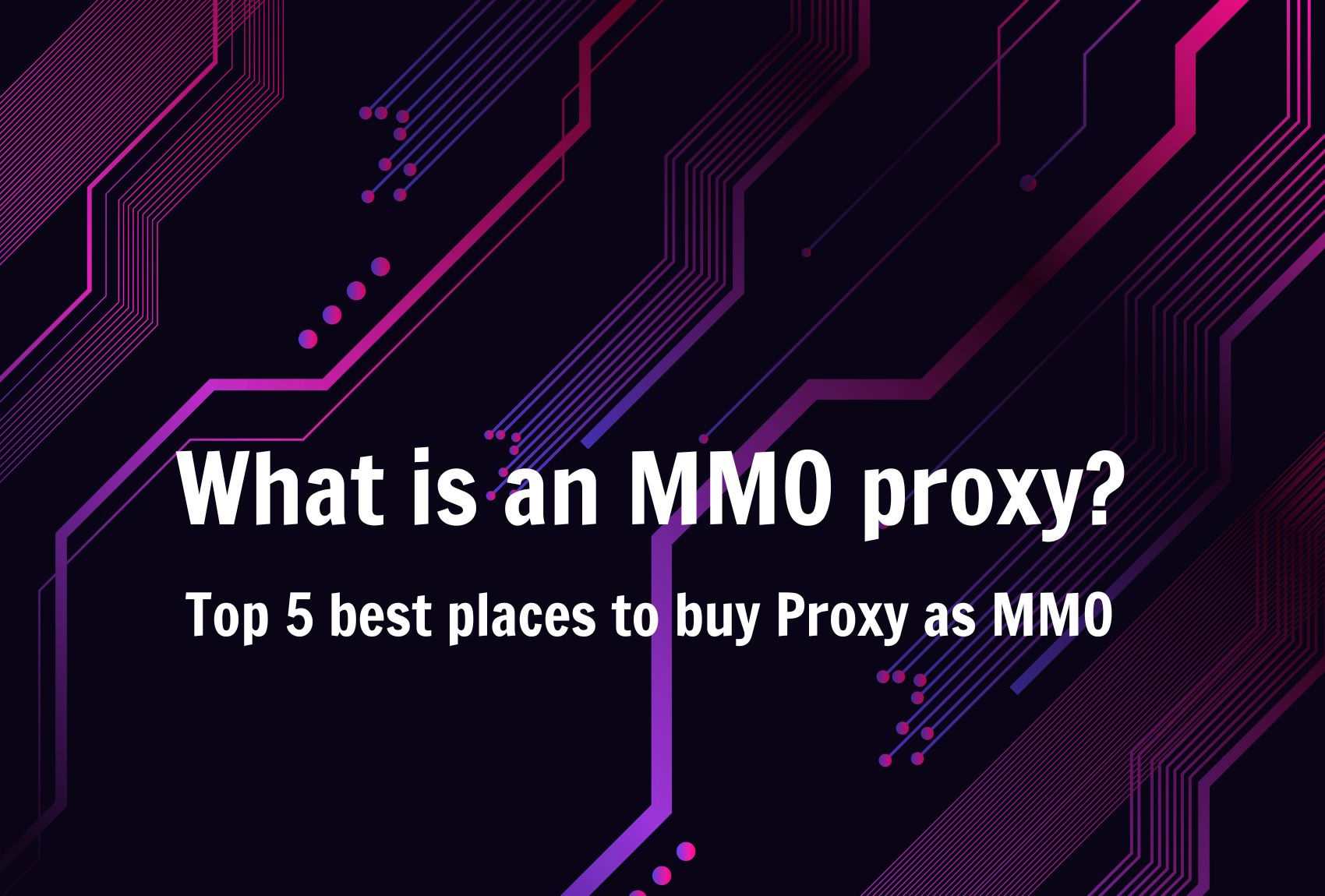 proxy_mmo