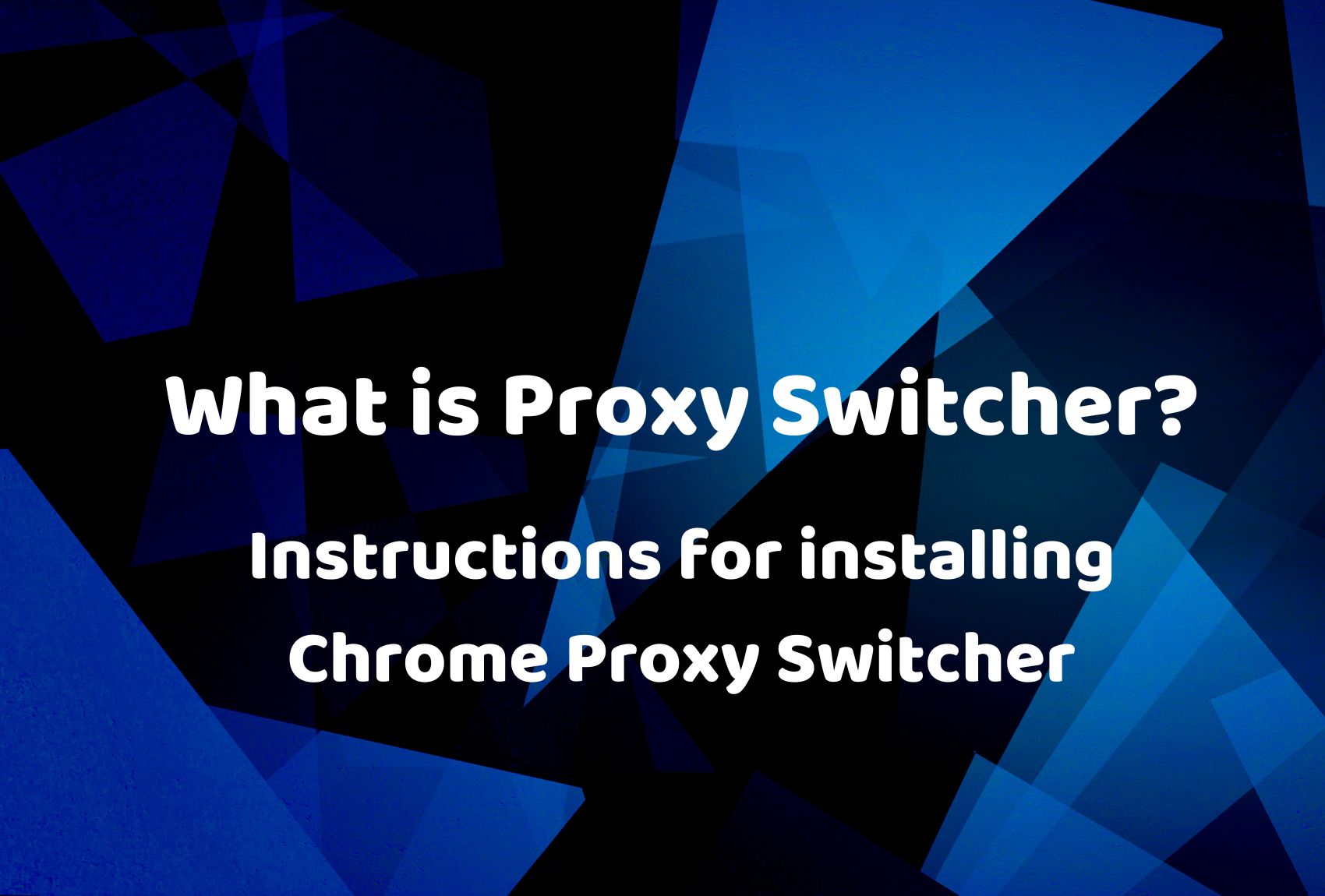 proxy_switcher_en