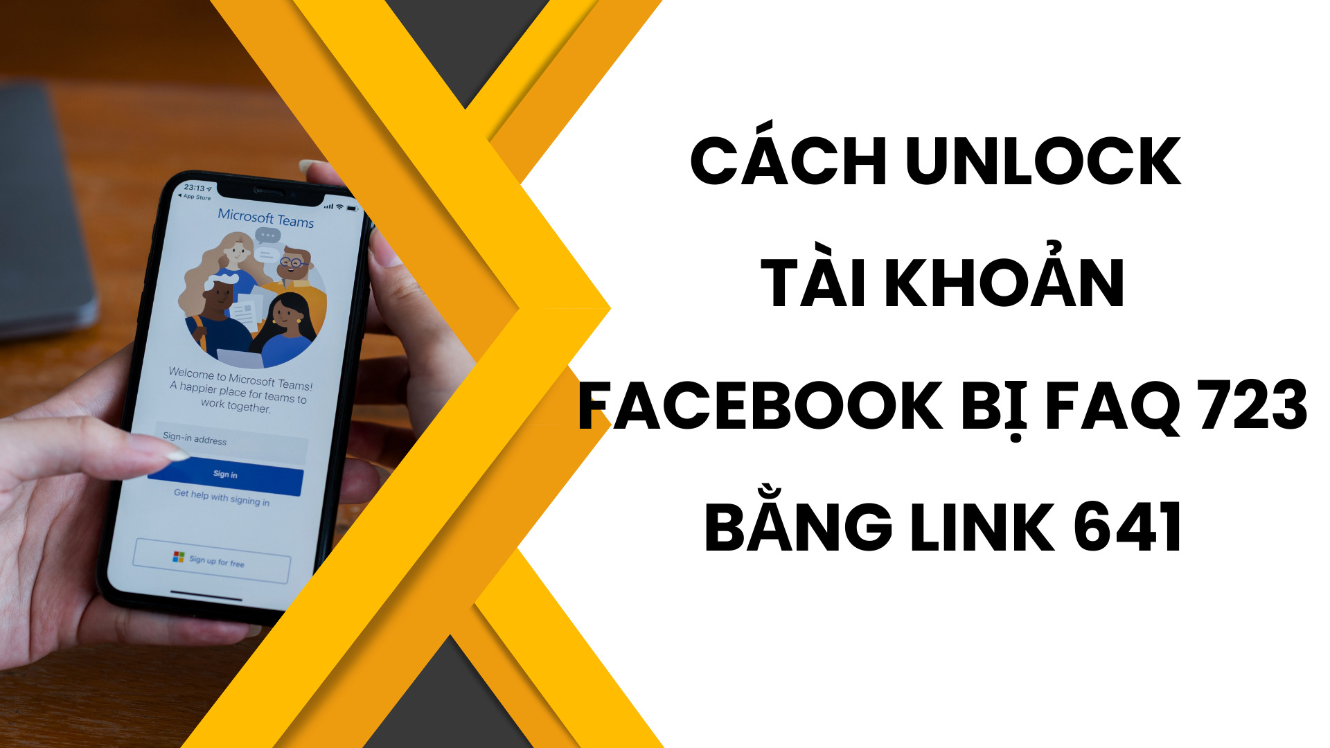 Cách unlock tài khoản Facebook bị FAQ 723 bằng Link 641