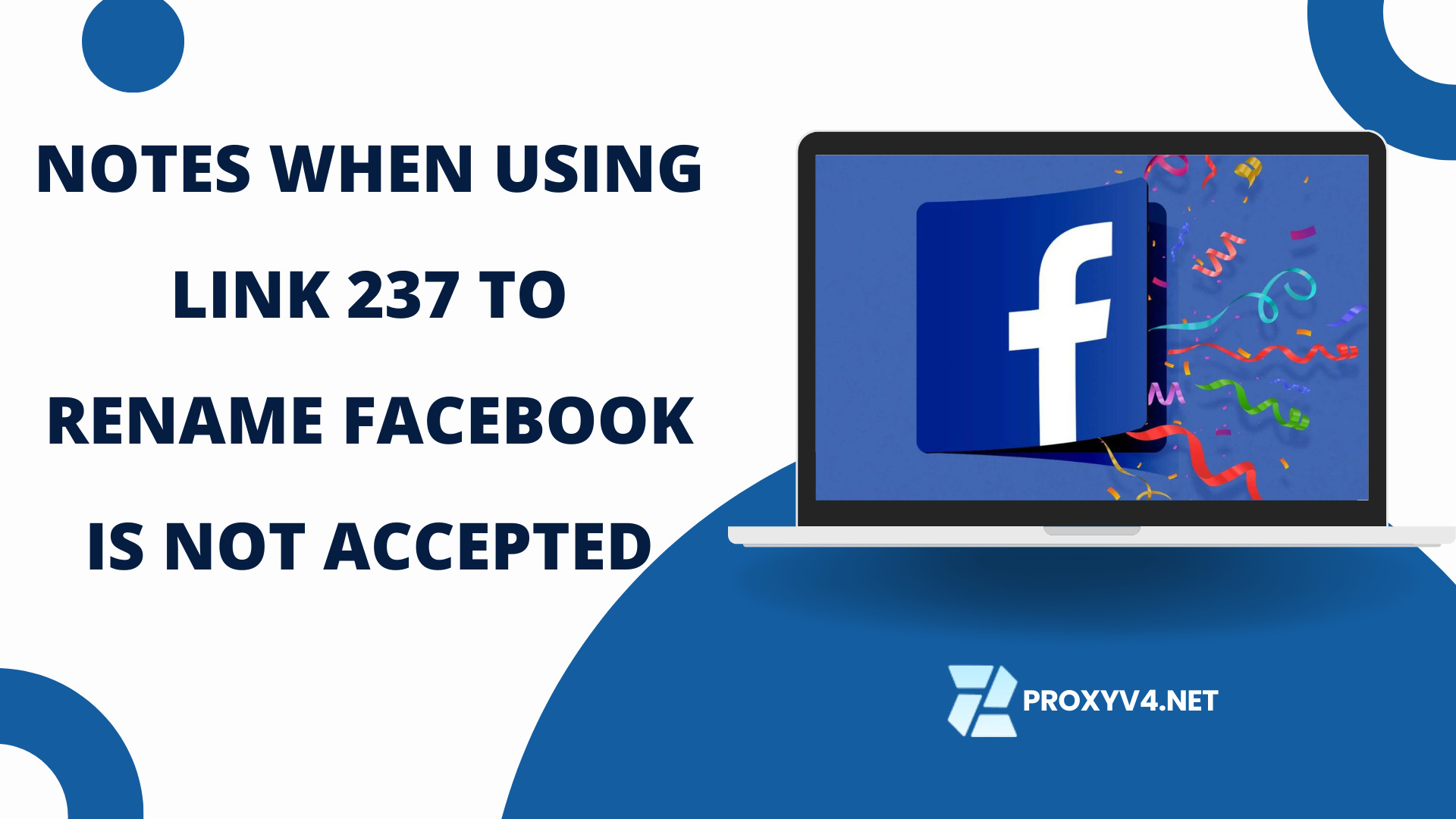 Notes when using Link 237 to rename Facebook is not accepted
