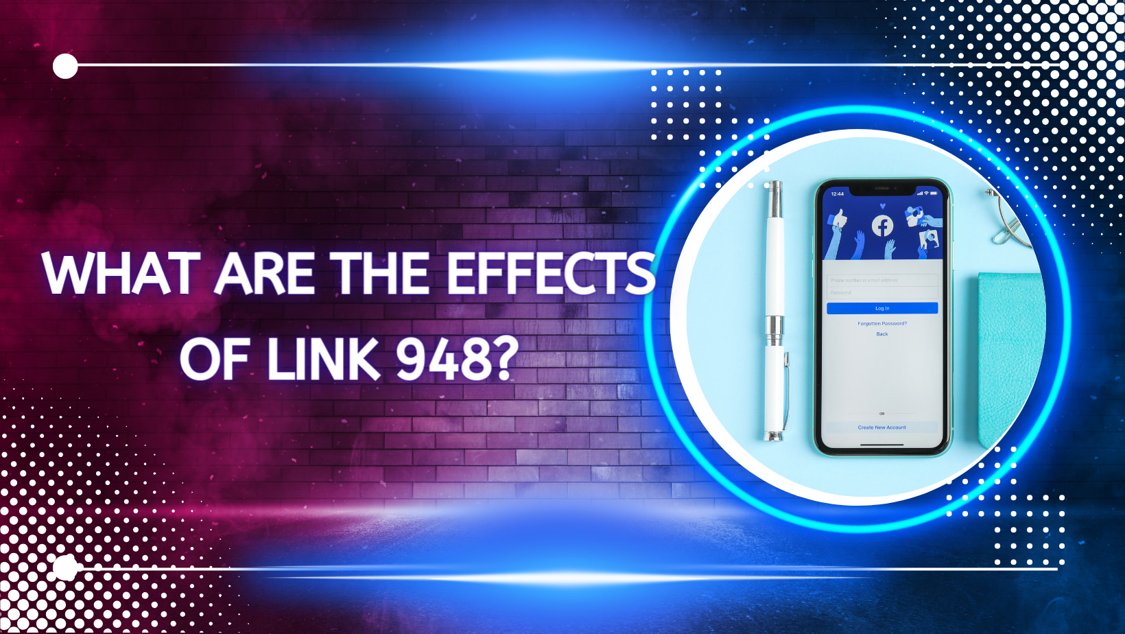 What are the effects of link 948?