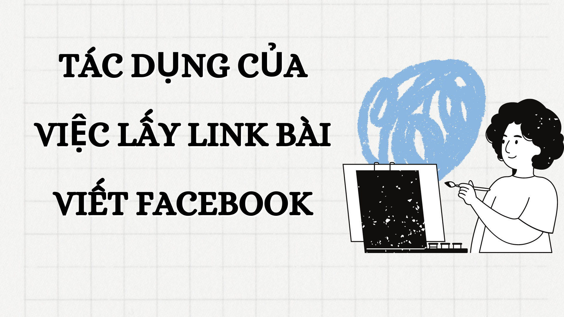 Tác dụng của việc lấy Link bài viết Facebook