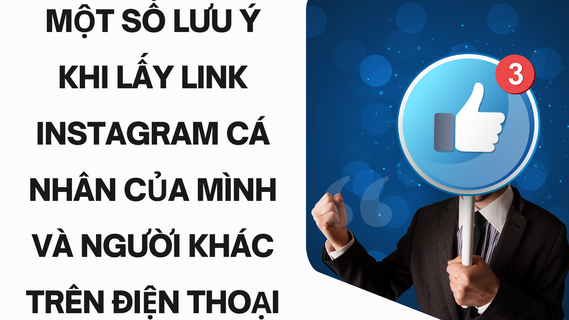 Một số lưu ý khi Lấy link instagram cá nhân của mình và người khác trên điện thoại