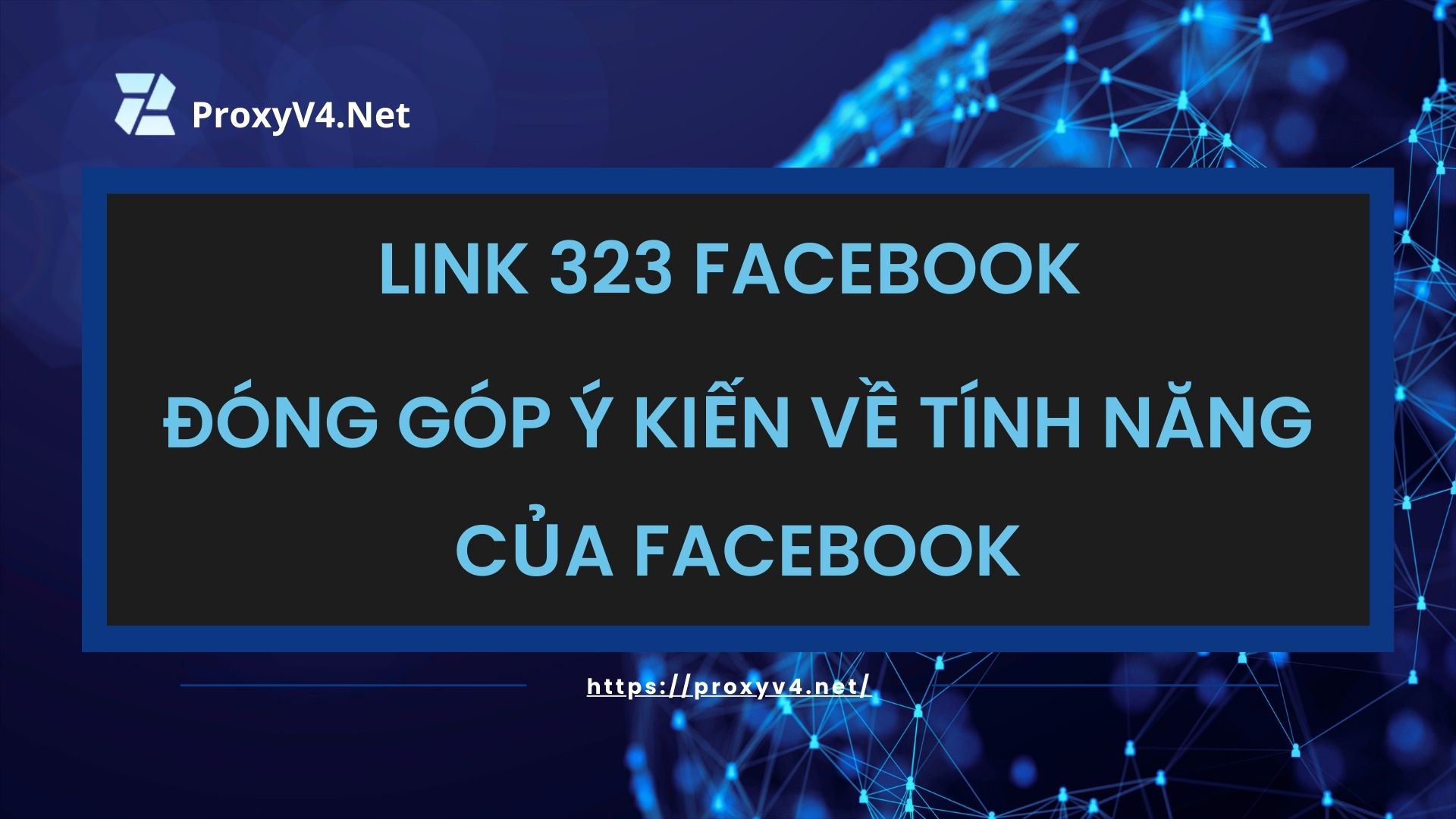 Link 323 Facebook - Đóng góp ý kiến về tính năng của Facebook