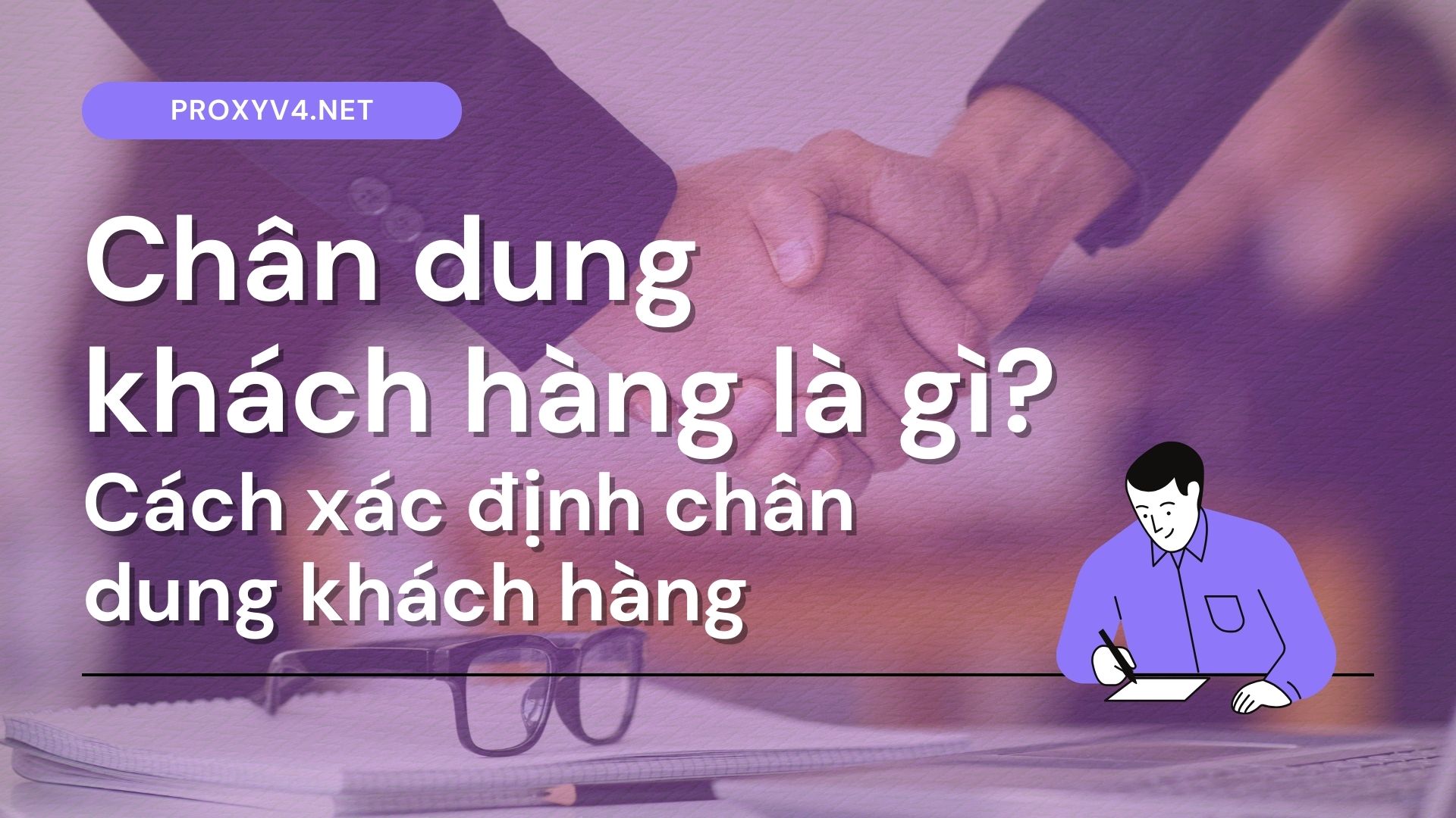 chân dung khách hàng