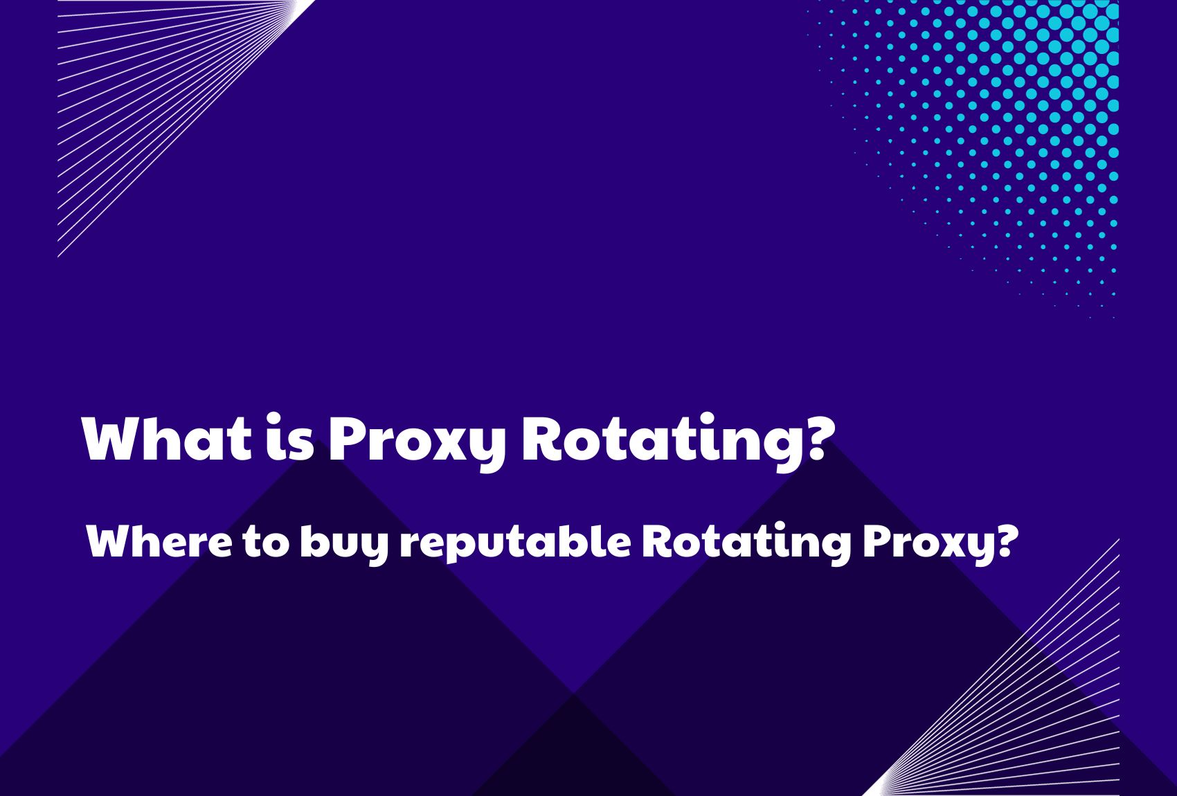 proxy_rotating