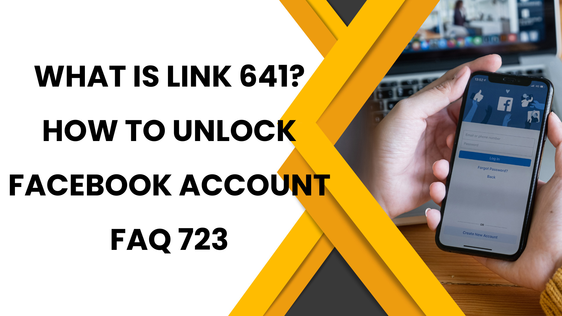 What is Link 641? How to unlock Facebook account FAQ 723