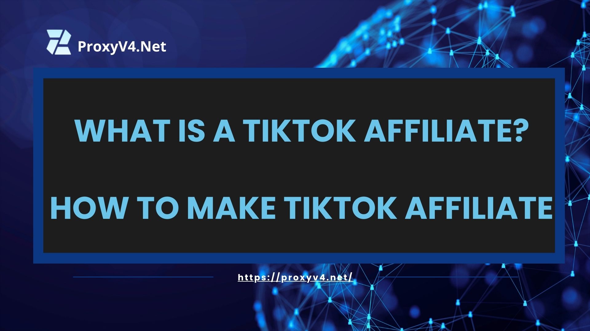 What is a TikTok Affiliate? How to make tiktok affiliate