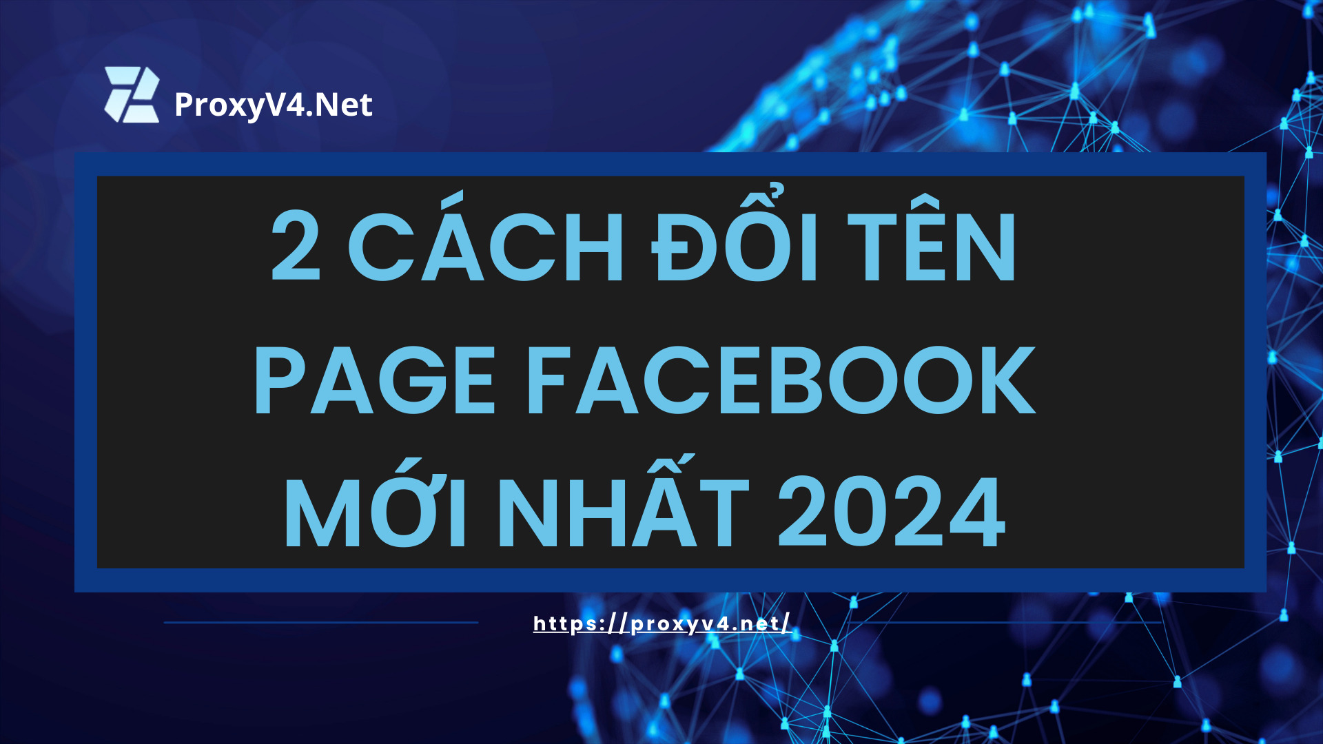 2 Cách đổi tên Page Facebook mới nhất 2024