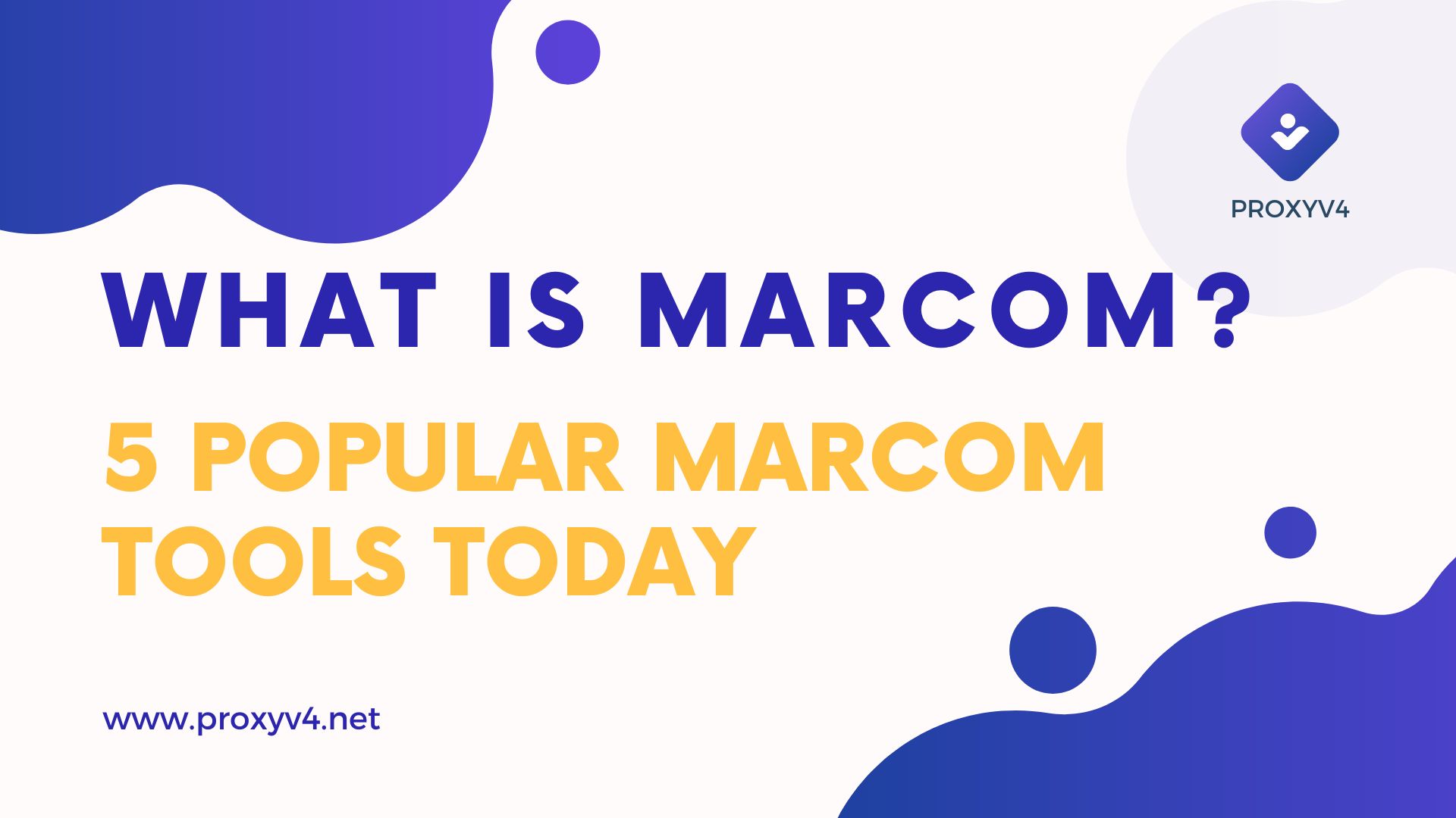 What is Marcom? 5 Popular Marcom Tools Today
