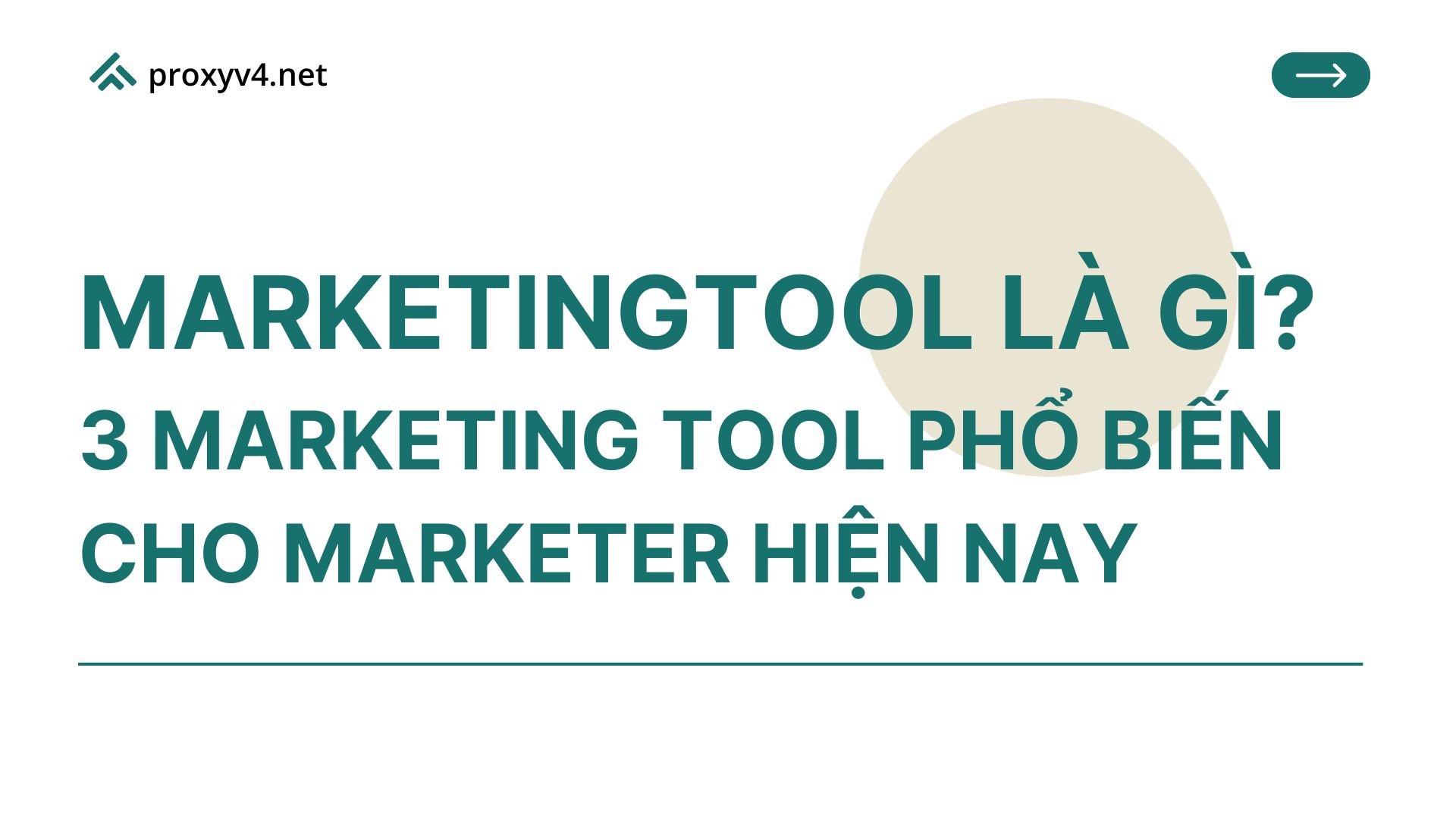 Marketingtool là gì? 3 Marketing tool phổ biến cho marketer hiện nay